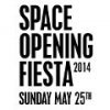 Space Opening Party Space Opening Party