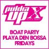 Pukka Up Boat Party Playa d'en Bossa Fridays Pukka Up Boat Party Playa d'en Bossa Fridays