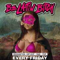 Be Latin Bitch